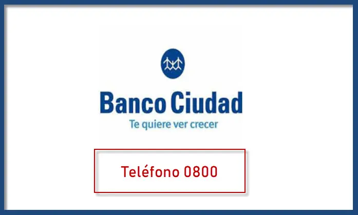 Banco Ciudad Teléfono 0800 Atención al Cliente